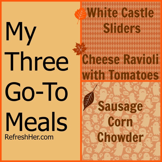 Three Go-To Meals.jpg