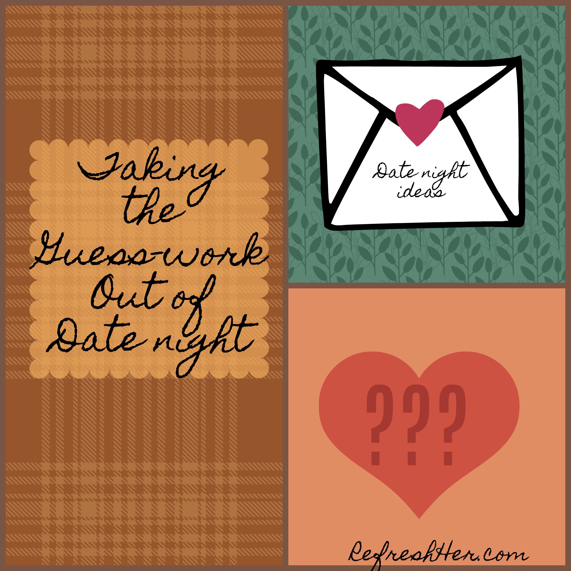 Taking the Guess-Work Out of Date Night – RefreshHer