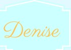 Denise